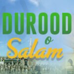 Durood O Salaam